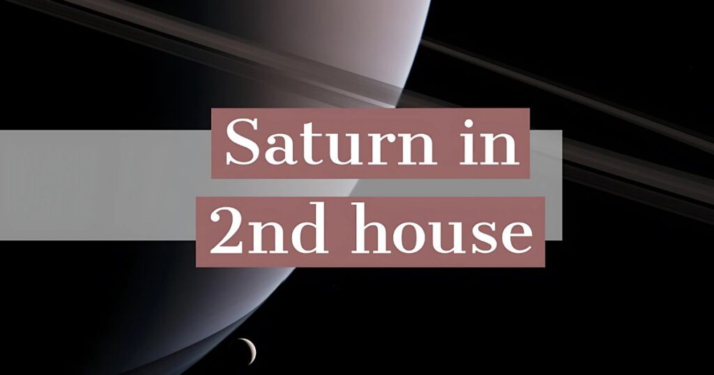 Saturn in the 2nd House: Wealth and Family
