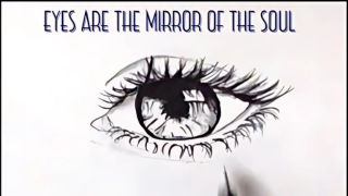 The Eyes: The Mirror to the Soul
