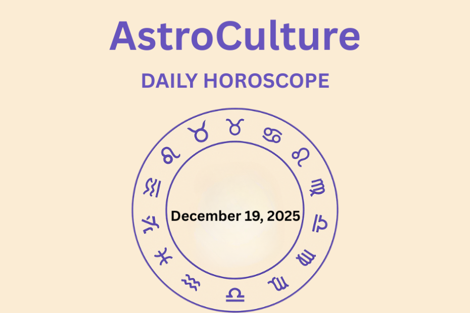 Zodiac Sign Horoscope 19 December