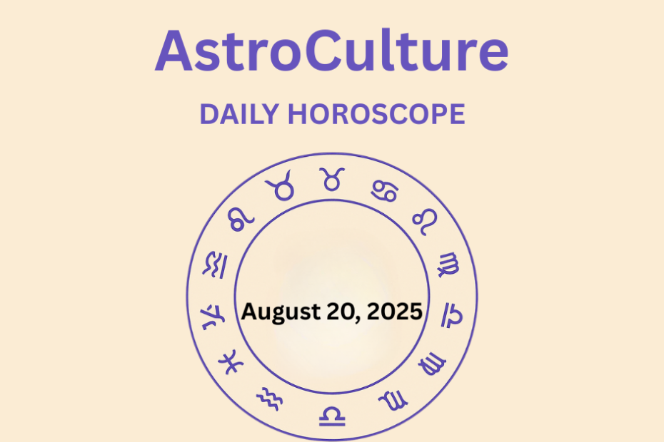 Zodiac Sign Horoscope 20 August